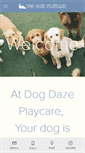 Mobile Screenshot of dogdazeplaycare.com